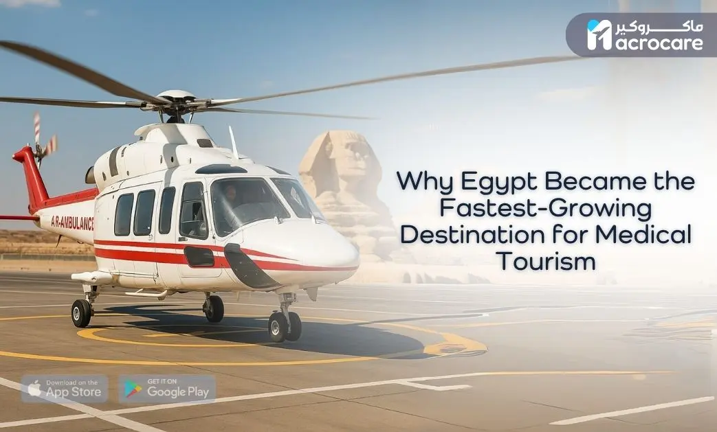 Why Egypt Became the Fastest-Growing Destination for Medical Tourism cover image