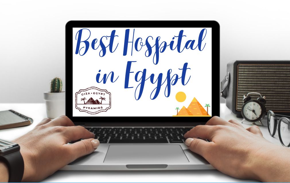 Best hospitals in Egypt